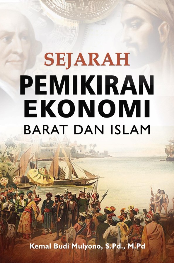 Sejarah Pemikiran Ekonomi Barat dan Islam